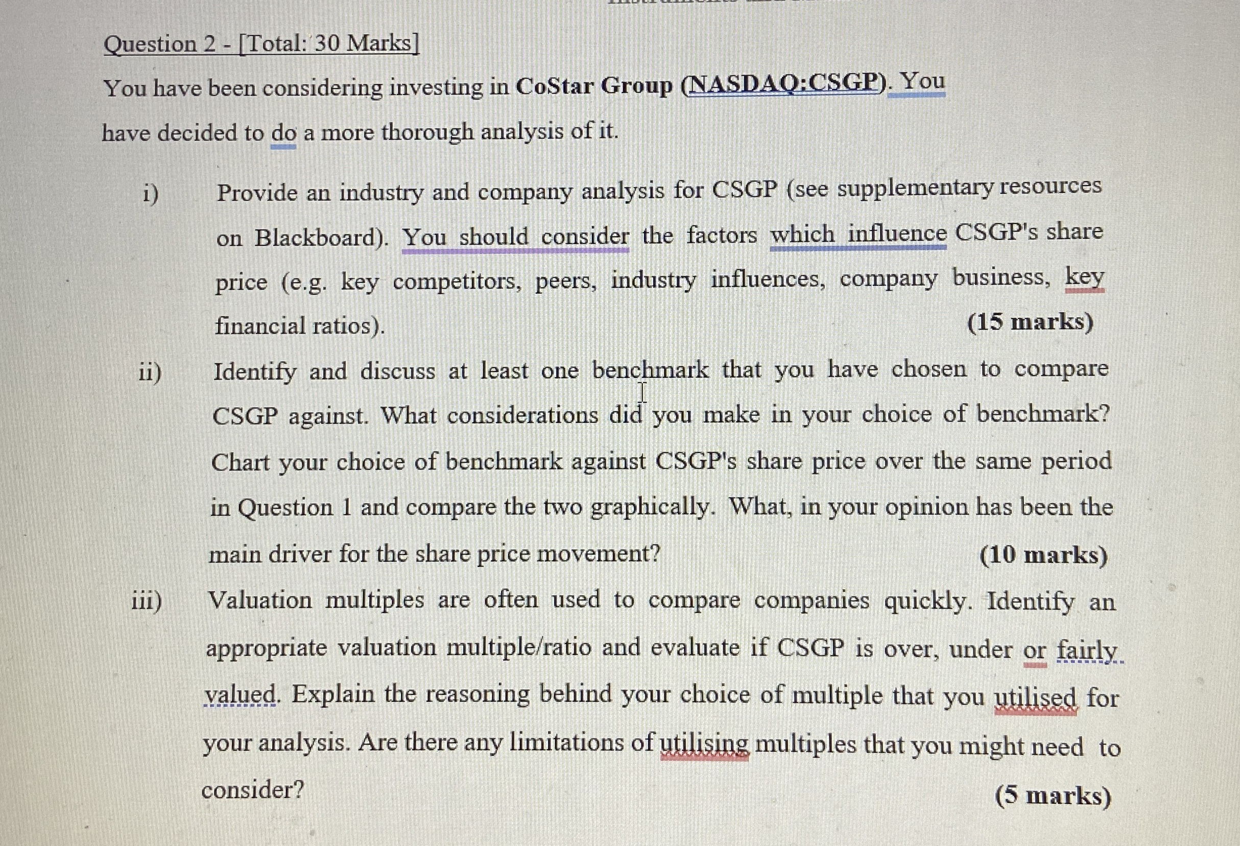  Question 2-[Total: 30 Marks] You have been considering investing in CoStar