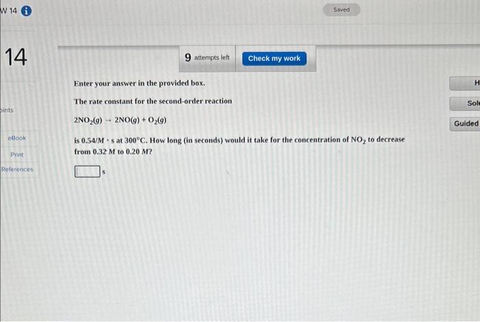  Enter your answer in the provided box. The rate constant for