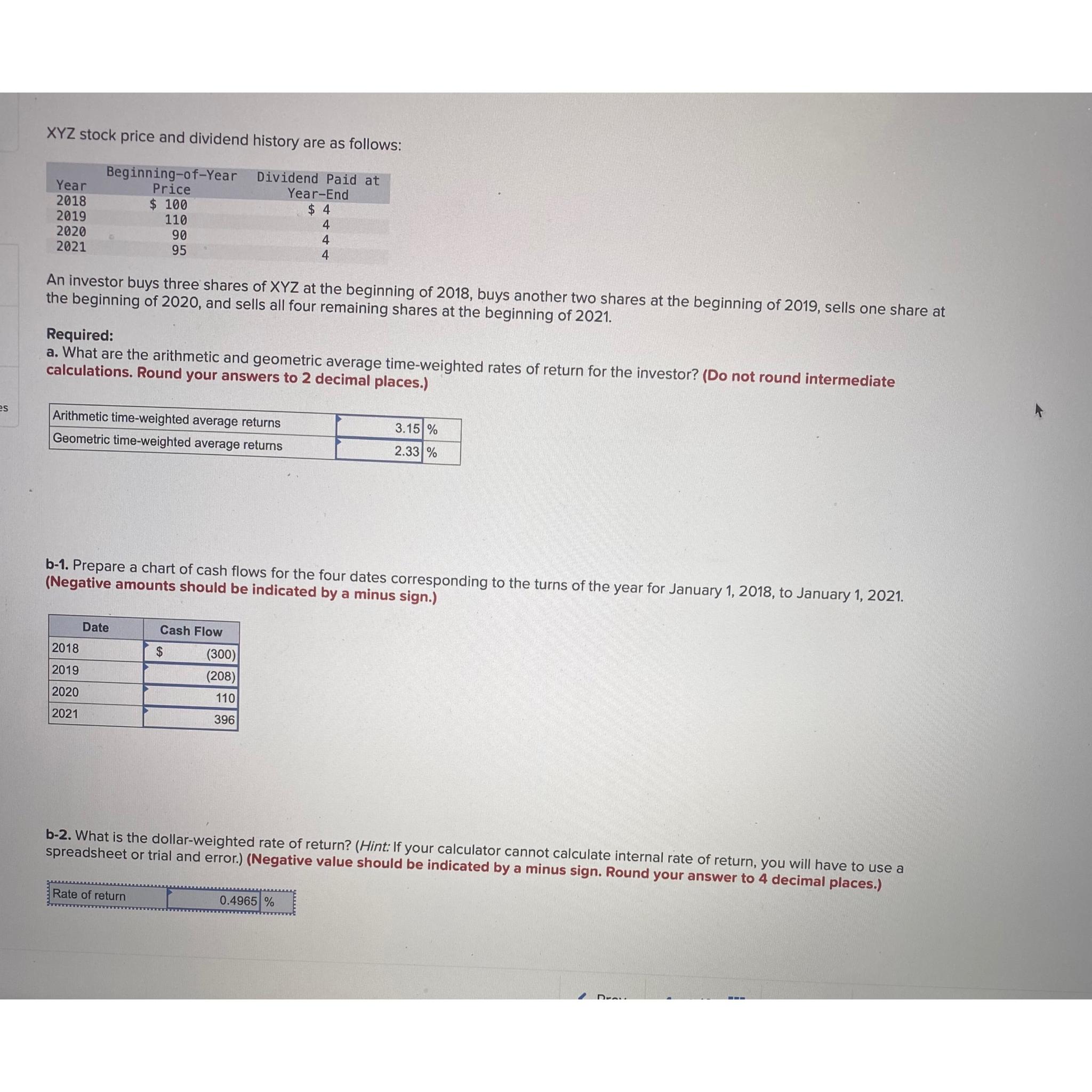  Please B-2 What is the dollar-weighted rate of return? 
