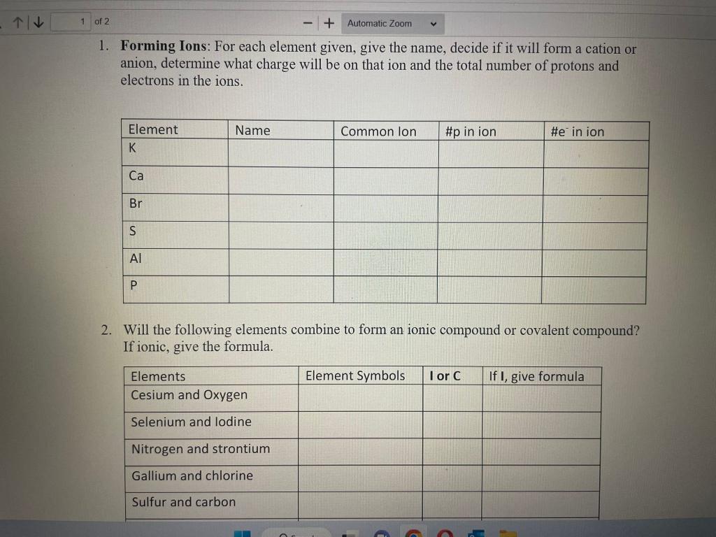  1. Forming Ions: For each element given, give the name, decide