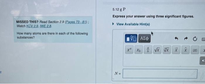  Express your answer using three significant figures. MISSED THIS? Read Section