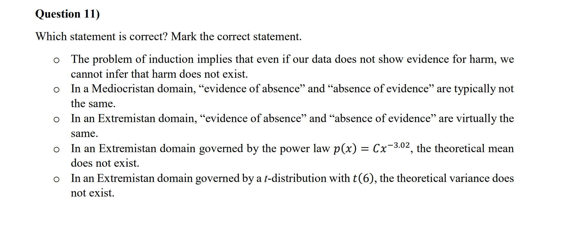  Which statement is correct? Mark the correct statement. - The problem