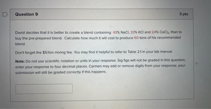  David decides that it is better to create a blend containing
