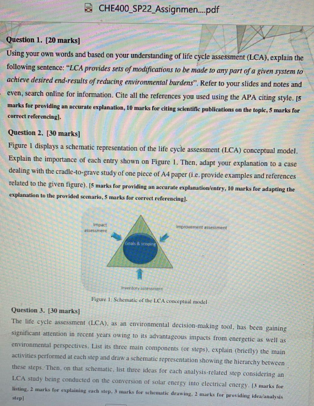  the Code : CHE400 I need solve this CHE400_SP22_Assignmen....pdf Question 1.
