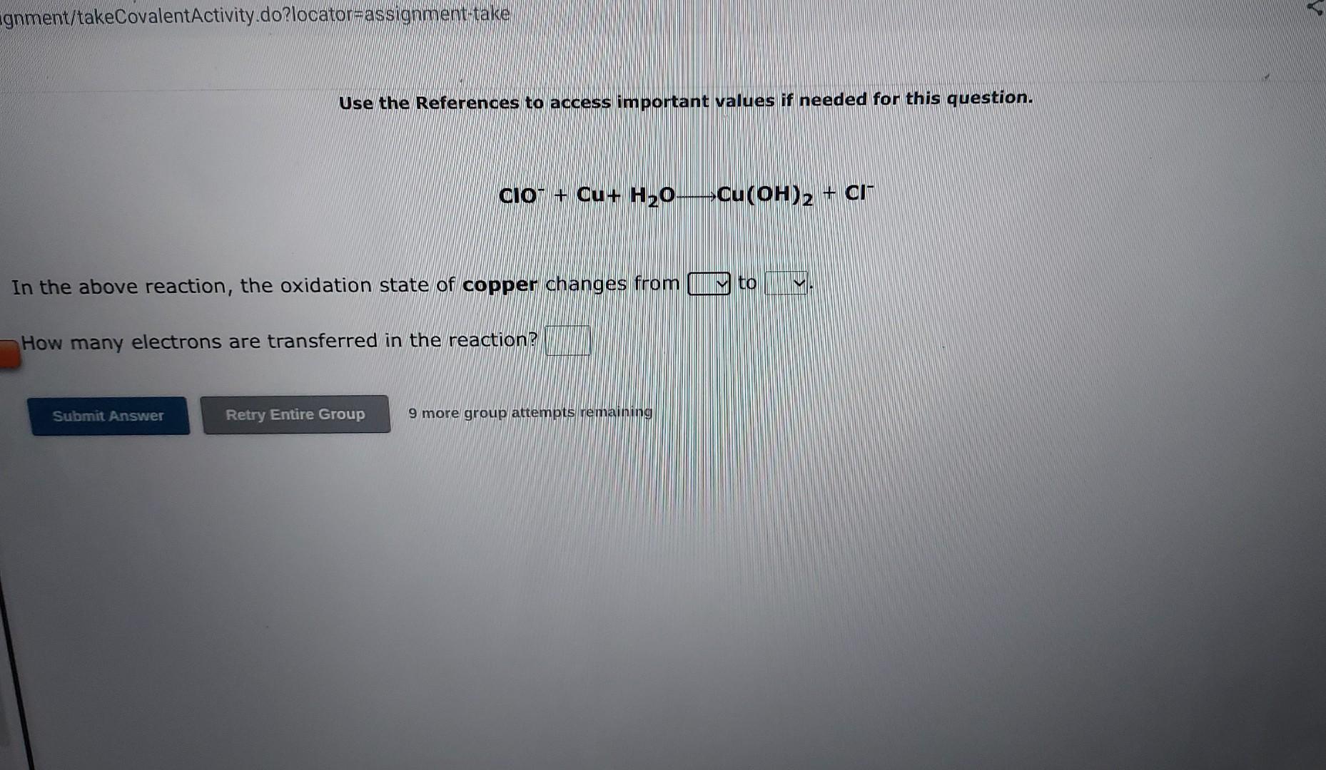 from to How many electrons are transferred in the reaction? 9 more