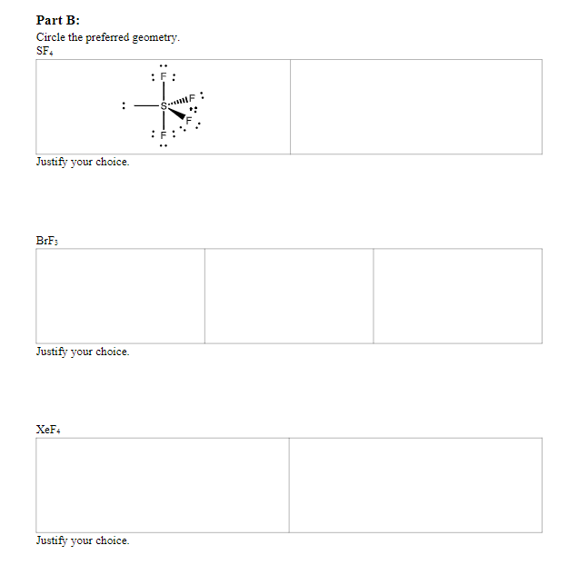  Part B: Sometimes more than one atom arrangement is possible; these