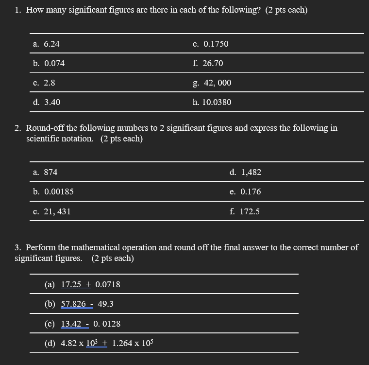 3. Perform the mathematical operation and round off the final answer