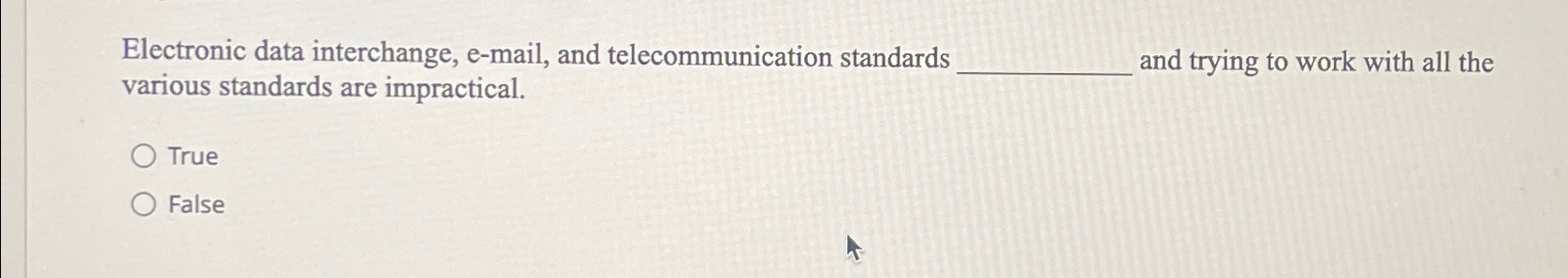  Electronic data interchange, e-mail, and telecommunication standards and trying to work
