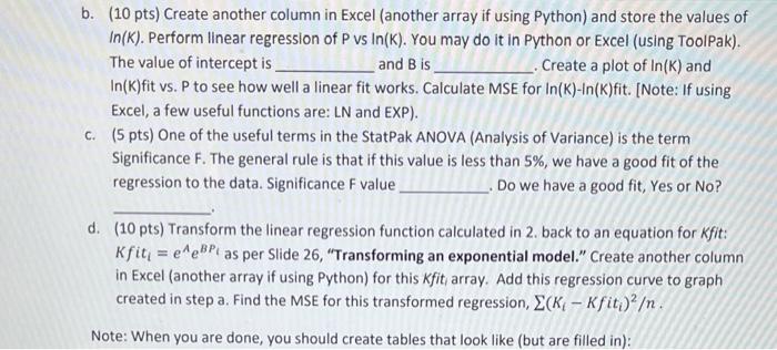and d. since this is in one question, please help answer. thank