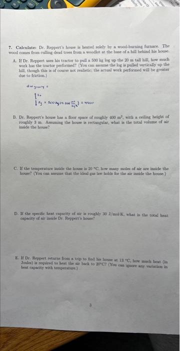 C. If the temperature inside the house is 20C, how many moles
