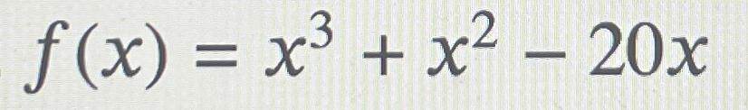  f(x)=x3+x2-20x 