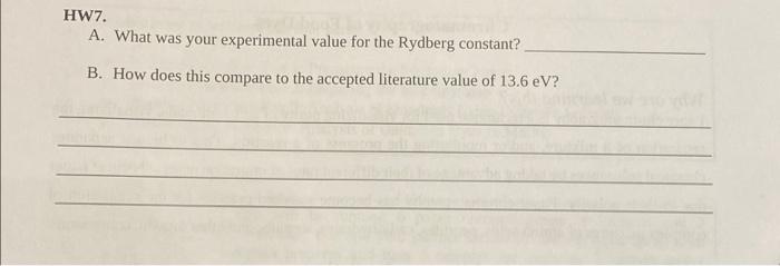 a computer spreadsheet program. This known as a 'Balmer plot'. Using your