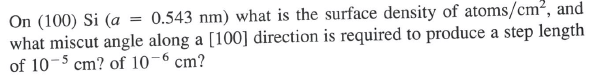  On (100)Si(a=0.543nm) what is the surface density of atomscm2, and what