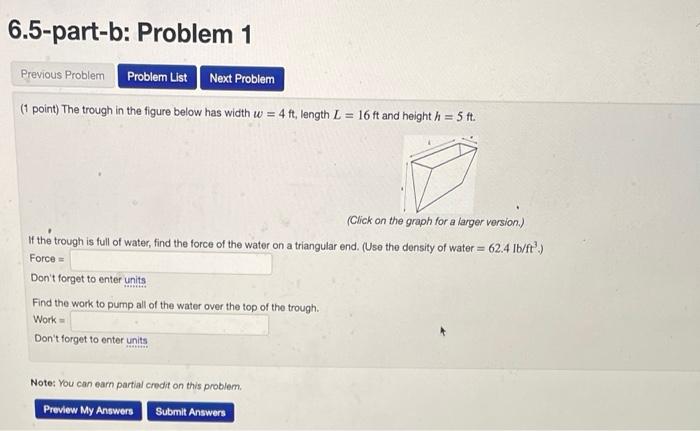  1 point) The trough in the figure below has width w=4ft,