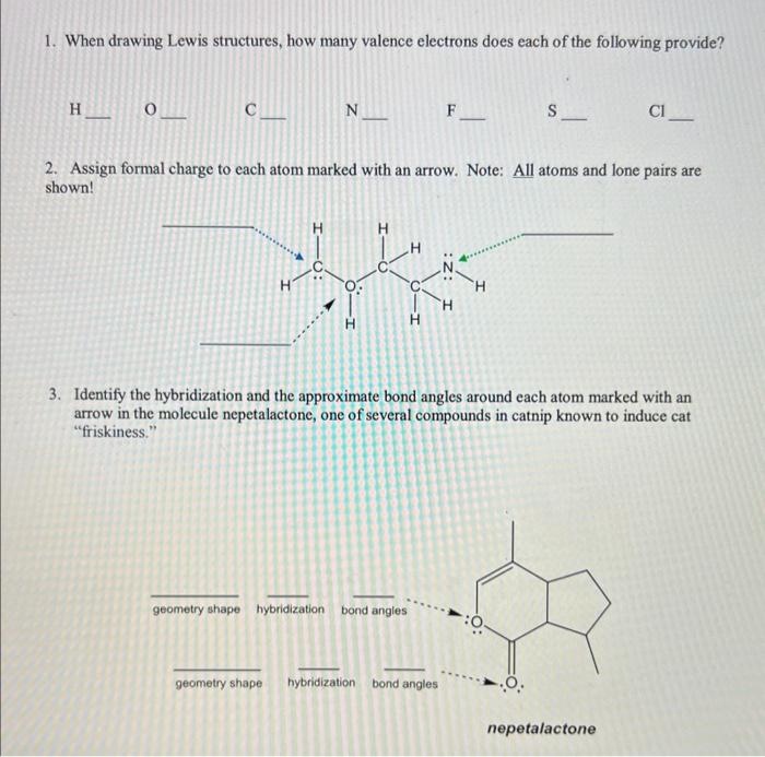  1. When drawing Lewis structures, how many valence electrons does each