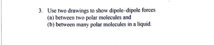 please do this short answer asap 3. Use two drawings to show