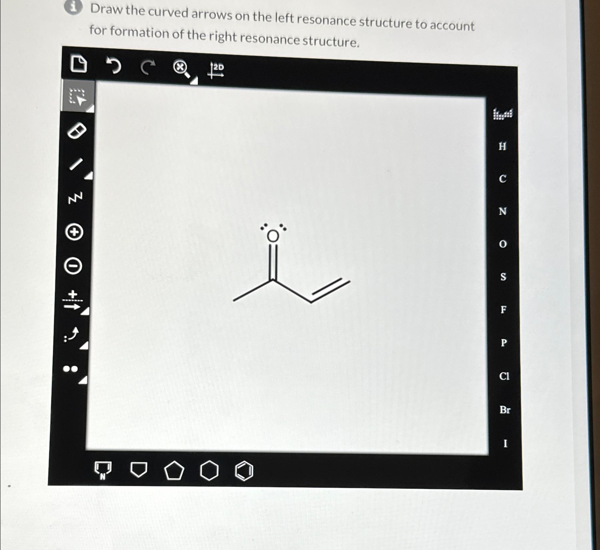  (i) Draw the curved arrows on the left resonance structure to