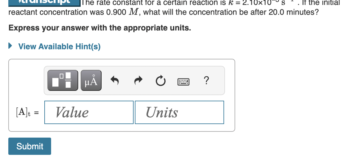 please answer both parts :) reactant concentration was 0.900M, what will the