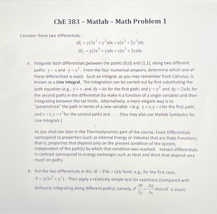  ChE 383 Matlab - Math Problem 1 Consider these two differentials: