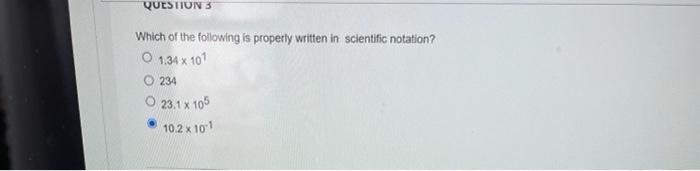 the answer. QUESTION 2 Which of the following is not written in
