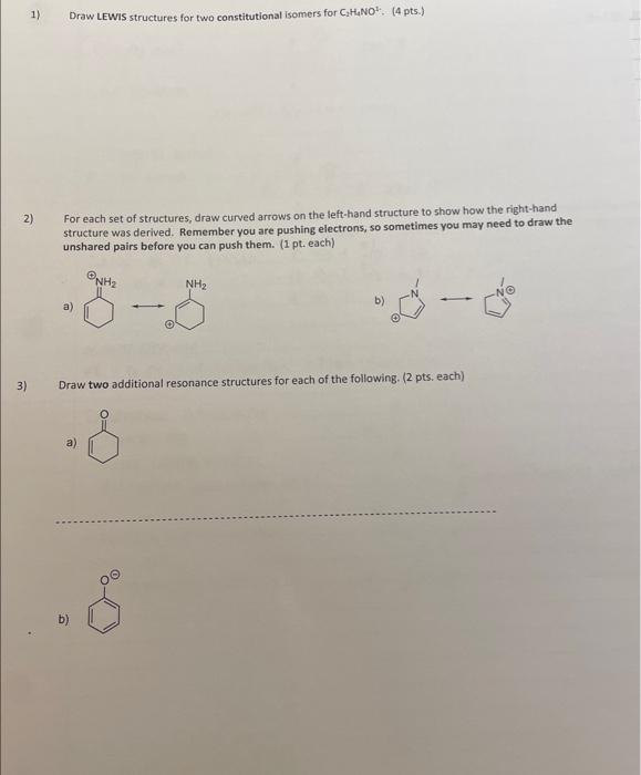 please help with questions 1-3 1) Draw LEWIS structures for two constitutional