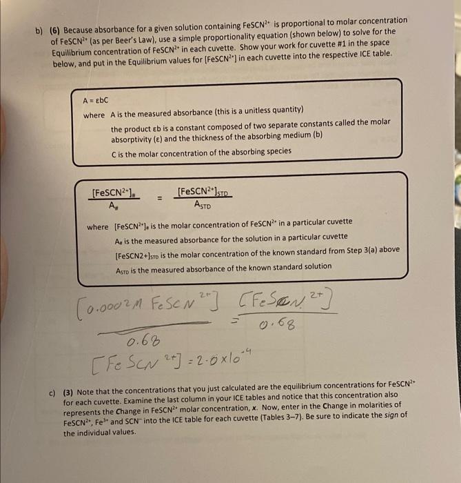 I need help with part C b) (6) Because absorbance for a
