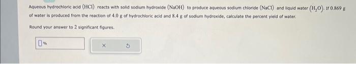 help please asap Aqueous hydrochloric acid (HCl) reacts with solid sodium hydroxide