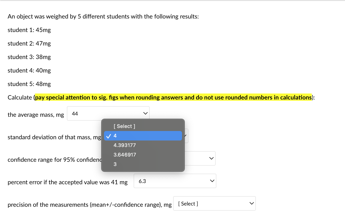 student 5: 48mg Calculate (pay special attention to sig. figs when rounding