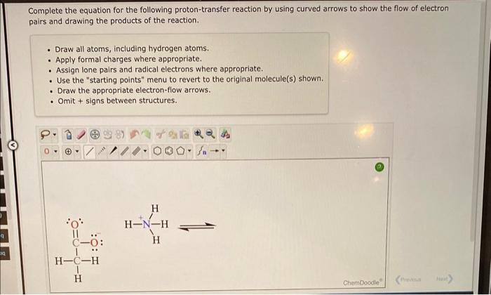  Complete the equation for the following proton-transfer reaction by using curved