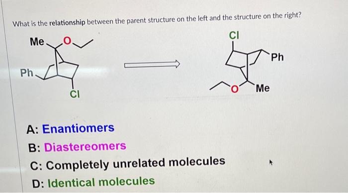  answer 1-4 please! What is the relationship between the parent structure