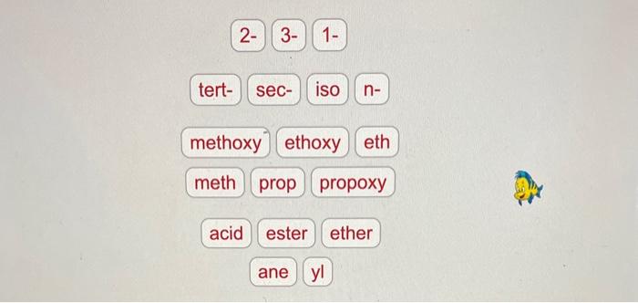2- 31 tert- sec- iso n - methoxy ethoxy eth meth prop