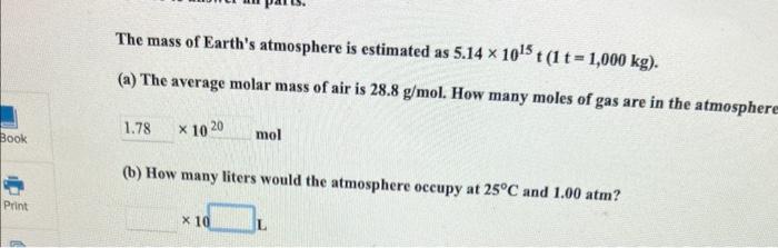 answer in the provided box. A piece of dry ice (solid CO2