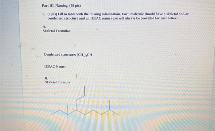  1. (9 pts) Fill in table with the missing information. Each