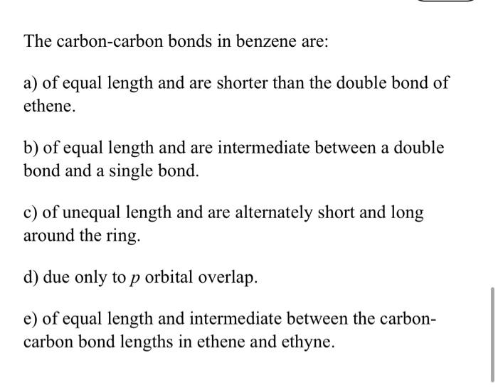react with benzene under the specified conditions? a) Cl2,FeCl3, heat b) H2,25