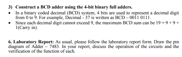  3) Construct a BCD adder using the 4-bit binary full adders.