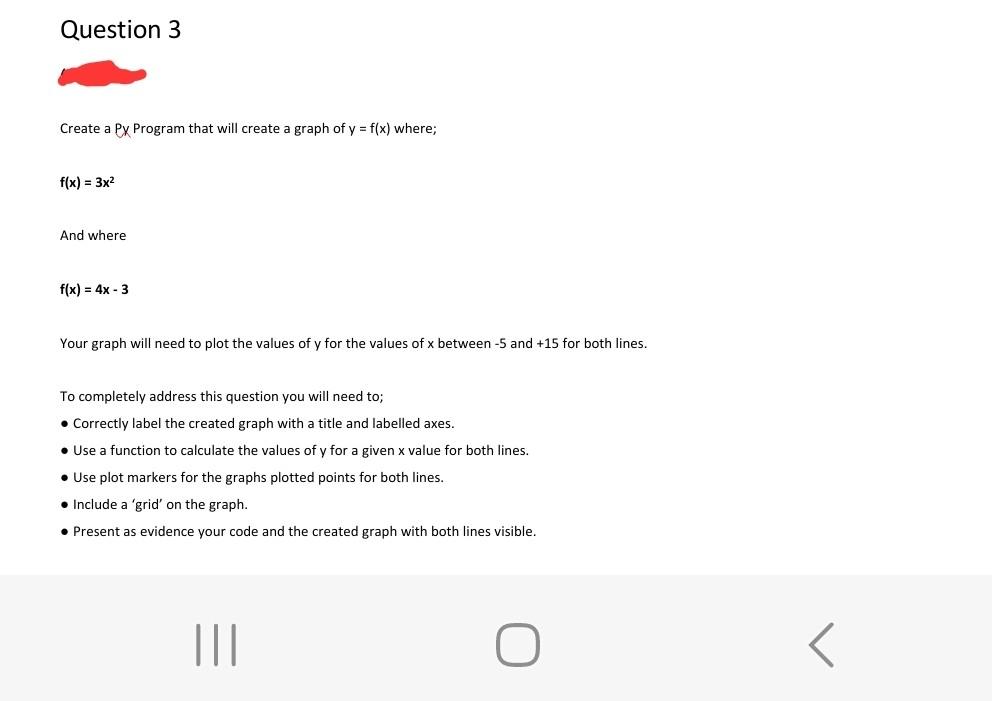 by producing solutions to the following three questions. For each question you