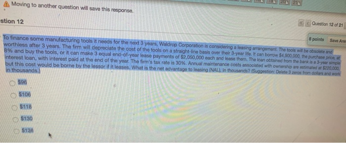  Moving to another question will save this response. Question 12 of