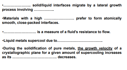  solid/liquid interfaces migrate by a lateral growth process involving ....... Materials