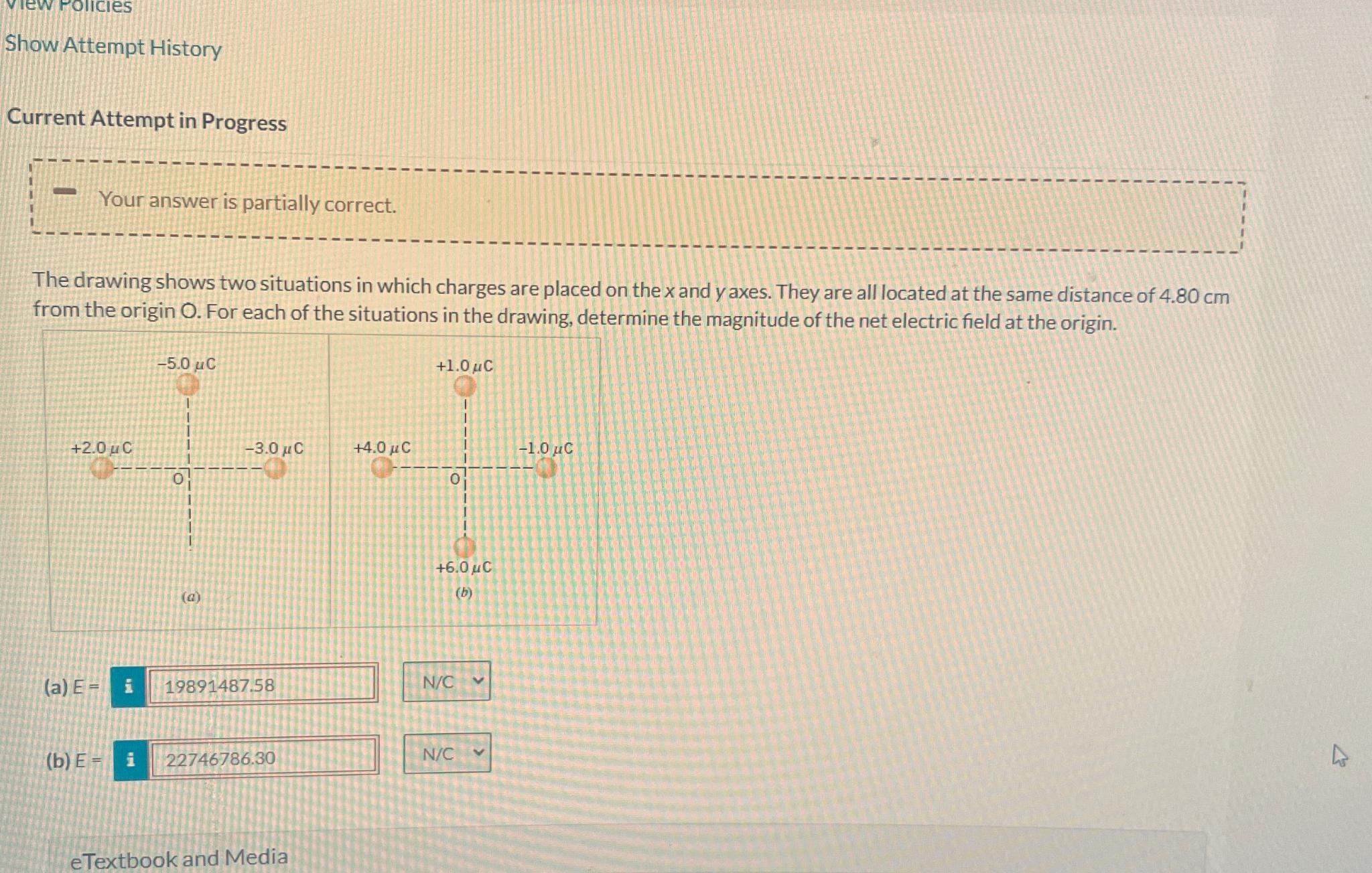  Show Attempt History Current Attempt in Progress Your answer is partially