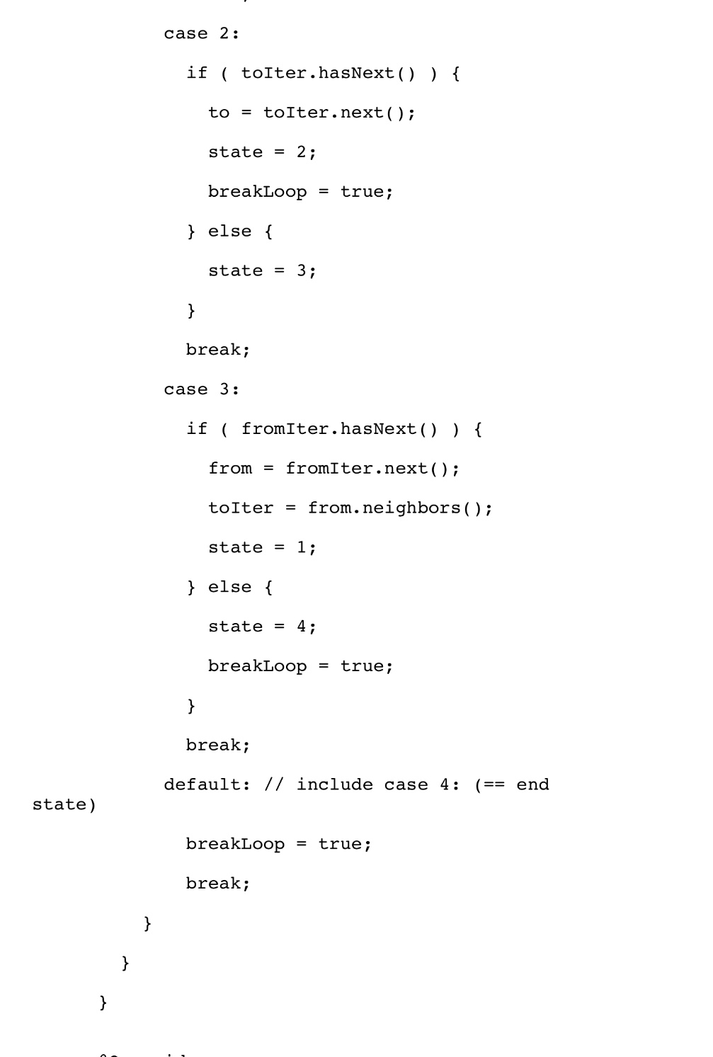 ) ; while ( edgeIter . hasNext( ) ) { GraphEdge e