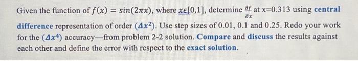 solve by hand Given the function of f(x)=sin(2x), where x[0,1], determine xf