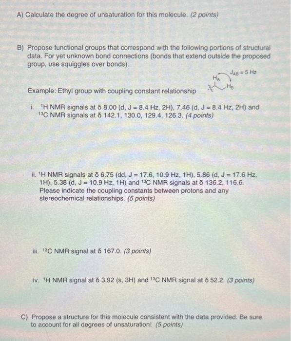 about an unknown compound with the molecular formula C10H10O2. (22 points) 'H