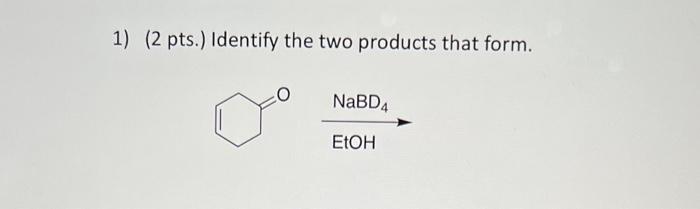 May I please have help with what products would form? Thank you