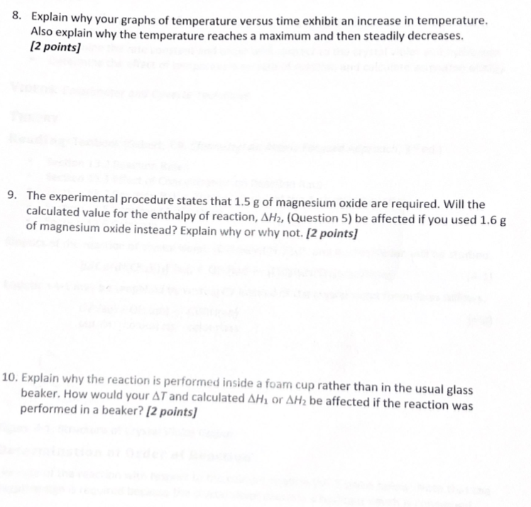 8. Explain why your graphs of temperature versus time exhibit an