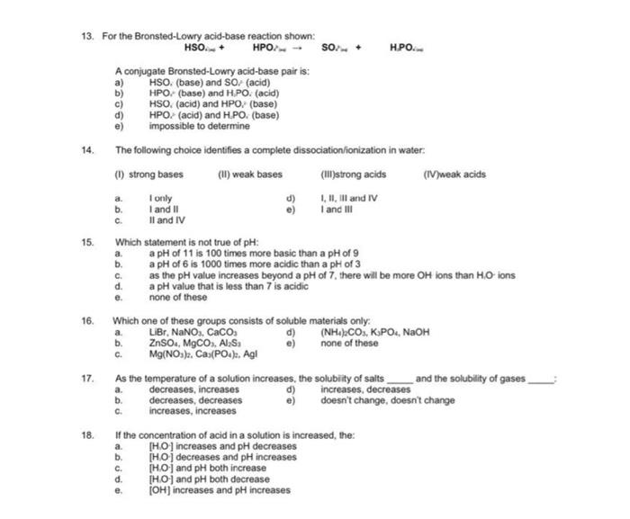  a. C. 13. For the Bronsted-Lowry acid-base reaction shown: HSO. HPO