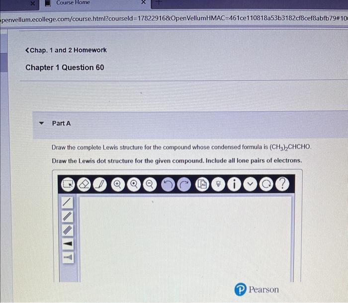  Draw the complete Lewis structure for the compound whose condensed formula