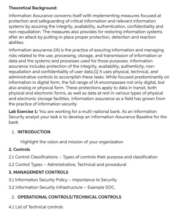  Theoretical Background: Information Assurance concerns itself with implementing measures focused at