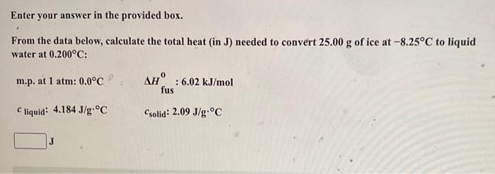 Enter your answer in the provided box. From the data below,