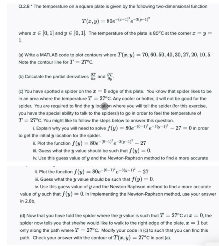 Mainly e and d Q.2.8 The temperature on a square plate is