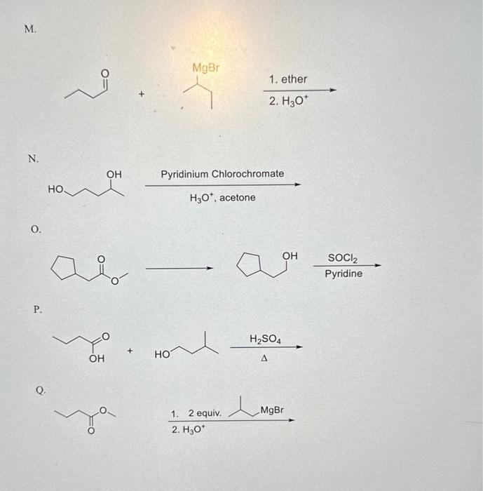 please help! complete the following eeactions by writing the missing reactants, reagents,